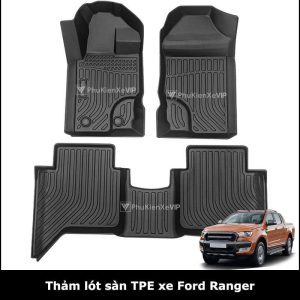 Thảm lót sàn ô tô Ford Ranger chất liệu TPE nguyên sinh