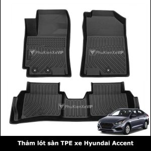 Thảm lót sàn ô tô Hyundai Accent chất liệu TPE