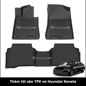 Thảm lót sàn ô tô Hyundai Sonata chất liệu TPE